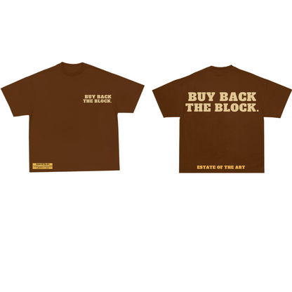 Buy Back The Block Tee (Brown)